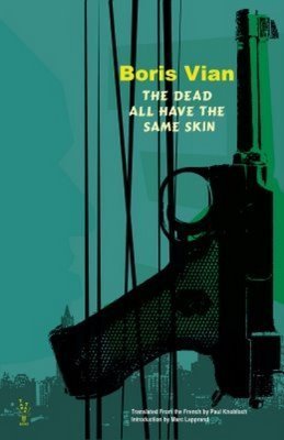 The Dead All Have the Same Skin (Vernon Sullivan, #2)