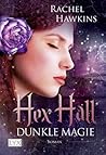 Dunkle Magie by Rachel Hawkins