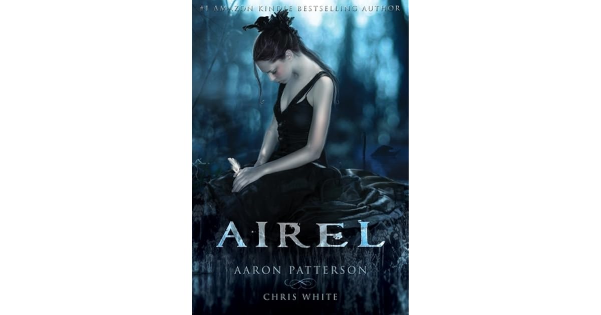 Airel (The Airel Saga, #1) by Aaron M. Patterson