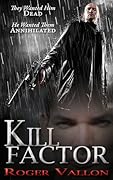 Kill Factor