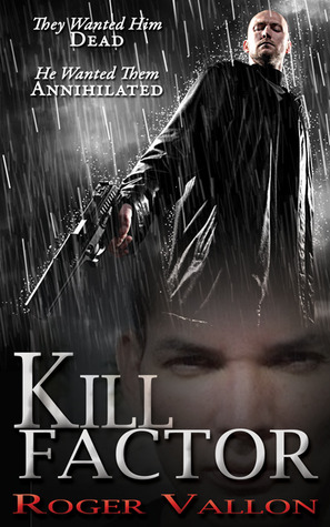 Kill Factor (Kill Factor #1)