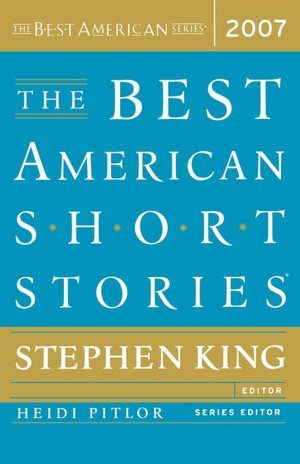 The Best American Short Stories 2007