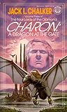 Charon: A Dragon at the Gate (The Four Lords of the Diamond, #3)