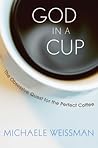 God in a Cup: The...