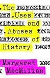 The Uses and Abuses of History