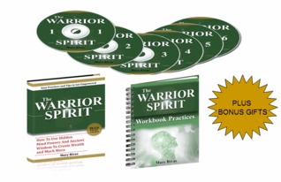 The Warrior Spirit: How To Use Hidden Mind Powers and Ancient Wisdom To Create Wealth and Much More!