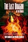 The Last Dragon of the North by Tony Chandler