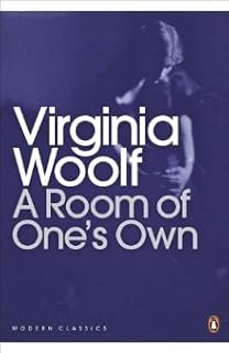 A Room of One’s Own by Virginia Woolf