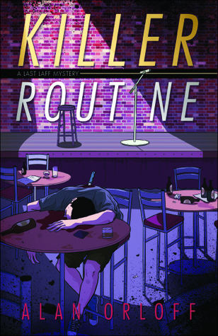 Killer Routine (A Last Laff Mystery #1)