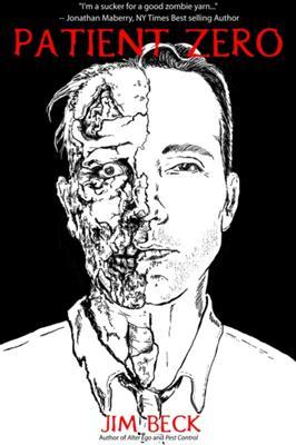 Patient Zero (Kindle Edition)