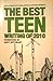 The Best Teen Writing of 2010 by Jared Dummitt