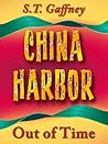 China Harbor: Out of Time
