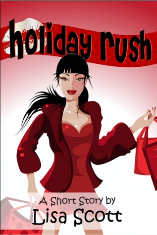 Holiday Rush (Kindle Edition)
