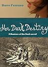 Her Dark Destiny