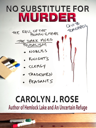 No Substitute for Murder (Subbing isn't for Sissies #1)