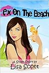 Ex On The Beach (short story #1 from Beach Flirts!)
