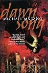 Dawn Song by Michael Marano