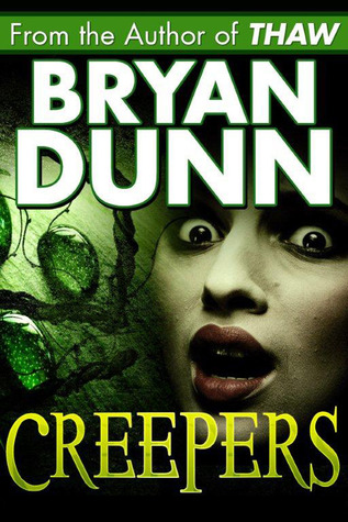 Creepers (Kindle Edition)