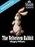 The Velveteen Rabbit by Margery Williams Bianco The Velveteen Rabbit by Margery Williams Bianco