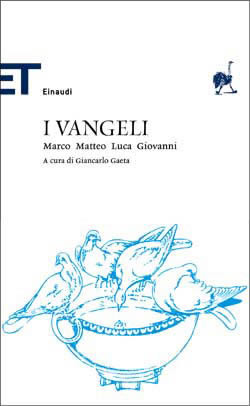 I Vangeli: Marco, Matteo, Luca, Giovanni