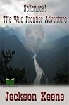 Nolichuck! TJ's Wild Frontier Adventure by Jackson Keene Nolichuck! TJ's Wild Frontier Adventure by Jackson Keene