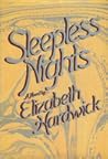 Sleepless nights by Elizabeth Hardwick