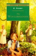 The Wouldbegoods (Bastable Children, #2)