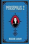 Persepolis 2 by Marjane Satrapi Persepolis 2 by Marjane Satrapi