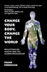 Change Your Body,...