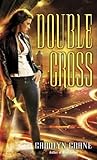Double Cross by Carolyn Crane