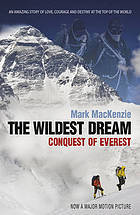 The Wildest Dream: Conquest of Everest (Paperback)