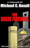 The Great Firewall by Michael C. Boxall