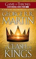 A Clash of Kings (A Song of Ice and Fire, #2)