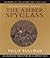 The Amber Spyglass (His Dark Materials, #3)