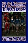 In the Shadow of Mountains: The Lost Girls