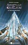 Le voyage des Huit (Arielle Queen, #7)