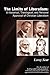 The Limits of Liberalism: A Historial Theological and Personal Appraisal of Christian Liberalism