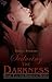 Seducing the Darkness (Darkness, #1)