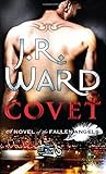 Covet by J.R. Ward