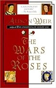 The Wars of the Roses