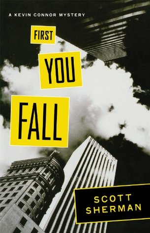 First You Fall (Kevin Connor Mystery #1)