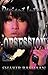 Deviant Intent: Obsession