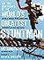 The True Adventures of the World's Greatest Stuntman