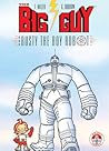 The Big Guy and Rusty the Boy Robot by Frank Miller