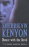 Dance with the Devil by Sherrilyn Kenyon