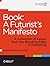 Book: A Futurist's Manifesto