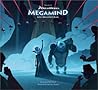 The Art of Megamind by Richard von Busack The Art of Megamind by Richard von Busack
