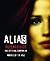 Alias Declassified: The Off...