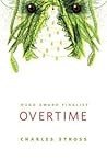 Overtime by Charles Stross
