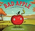 Bad Apple: A Tale of Friendship